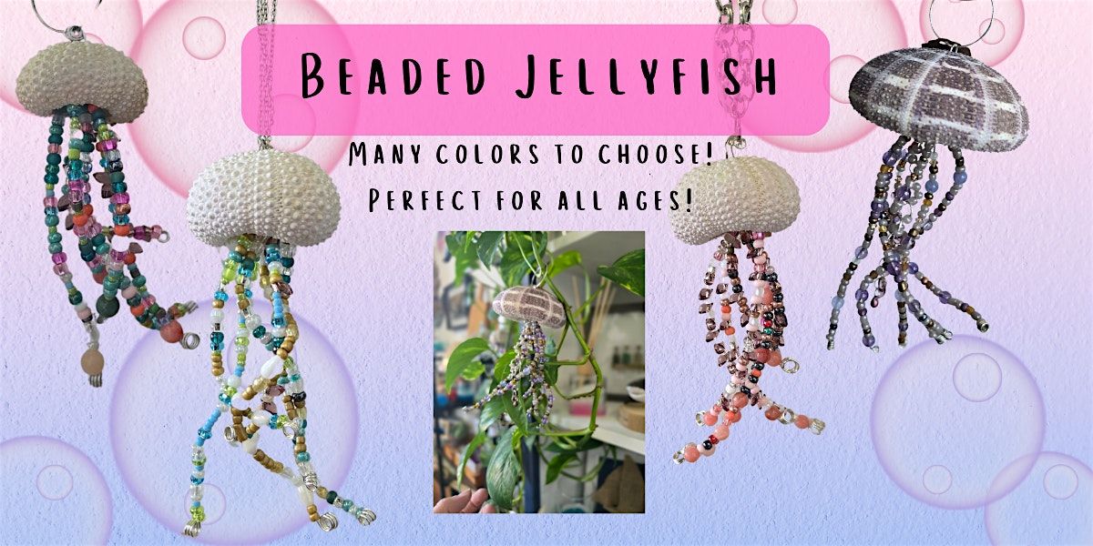 Beaded Jelly Fish with Jessie