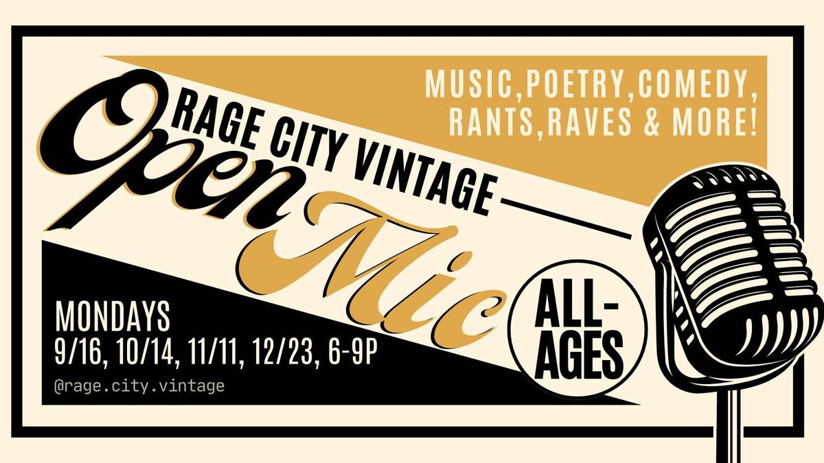 ALL-AGES OPEN MIC @ RAGE CITY VINTAGE