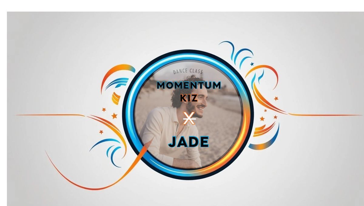 Momentum Kiz - Featuring JADE