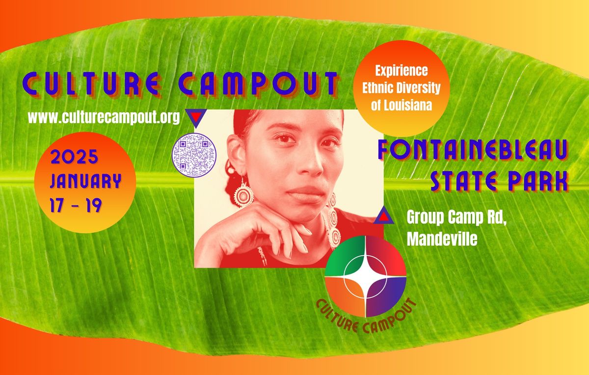 Culture Campout Jan 17-19, 2025 