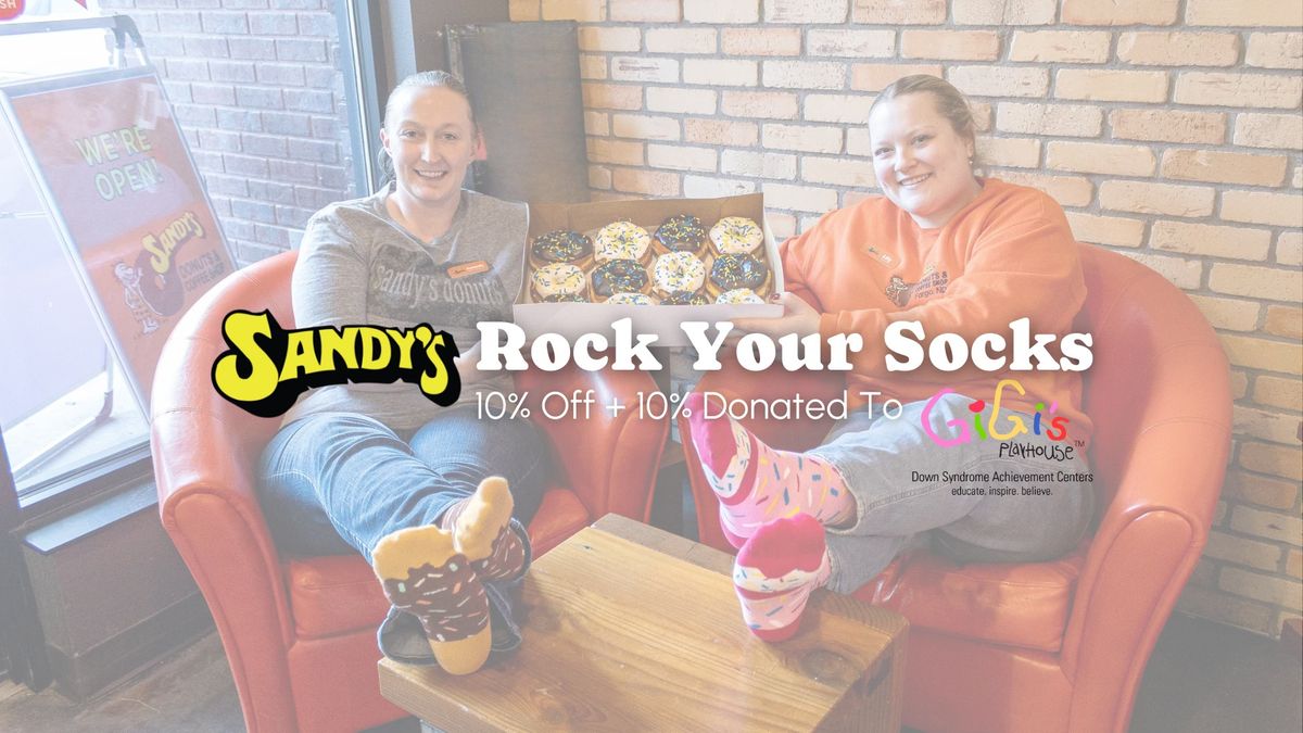 Rock Your Socks at Sandy's - Down Syndrome Awareness