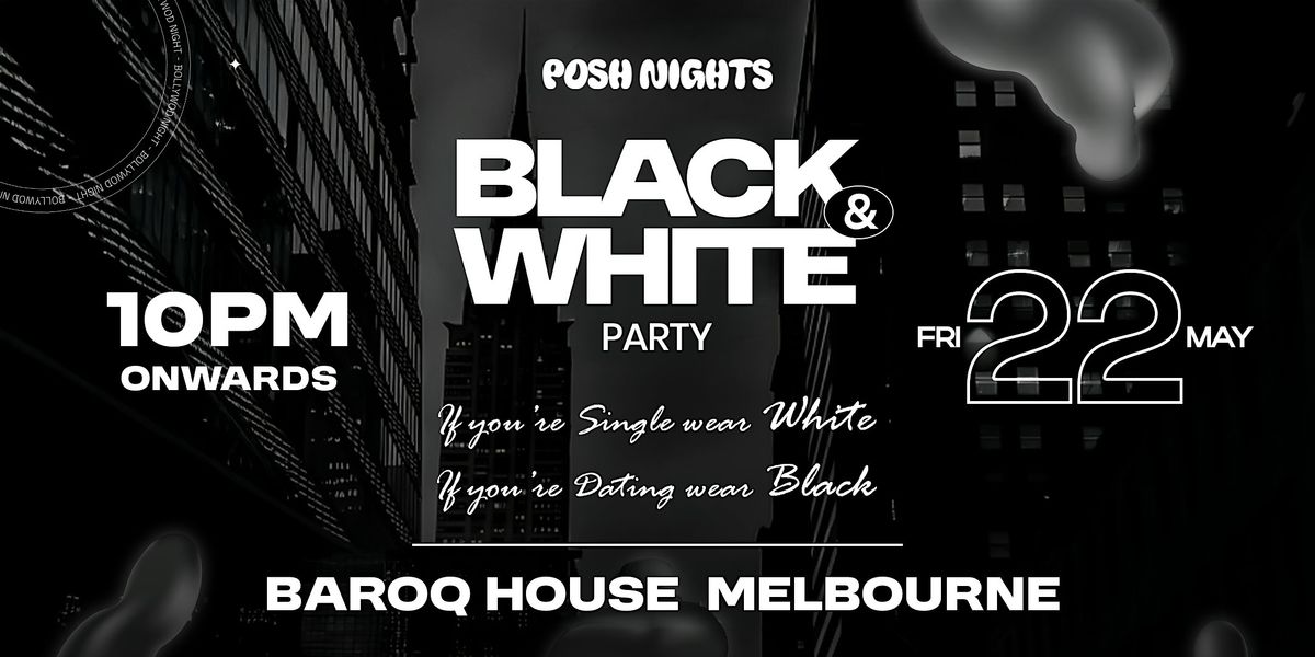 Black & White Bollywood Party