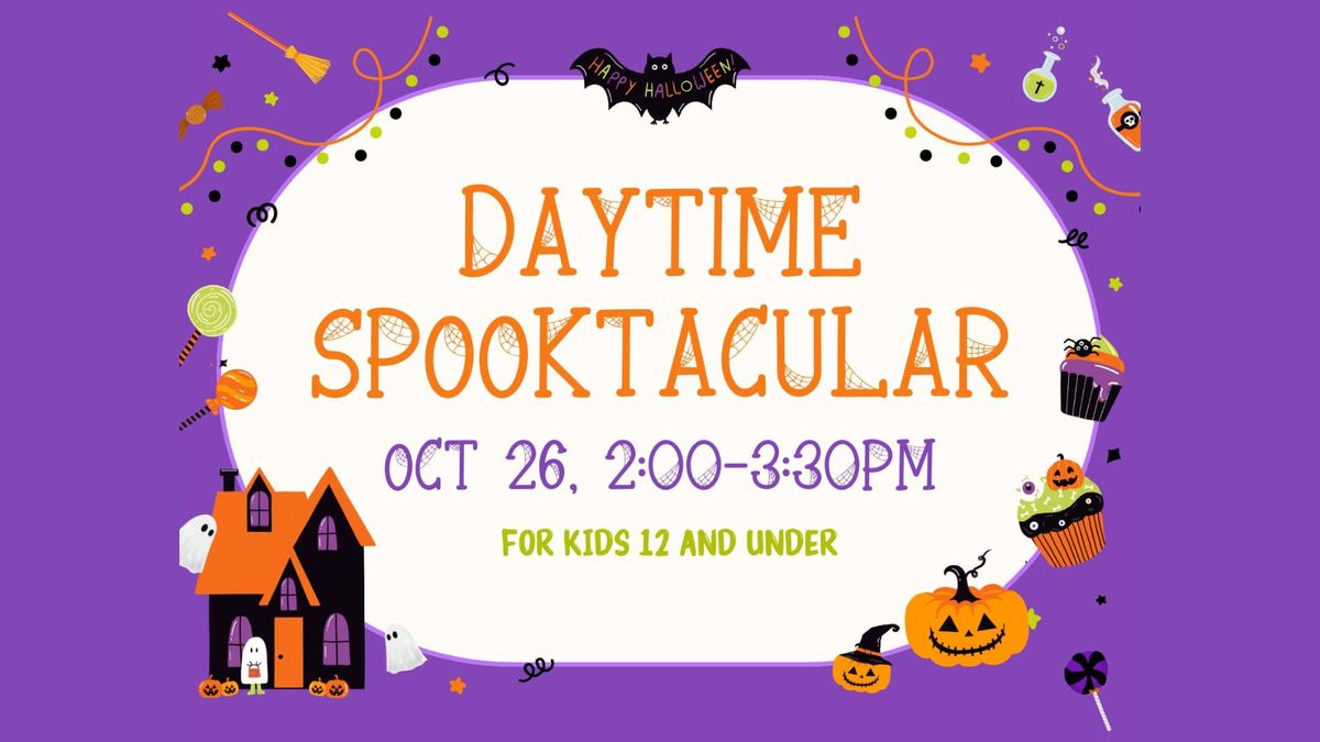 Daytime Spooktacular