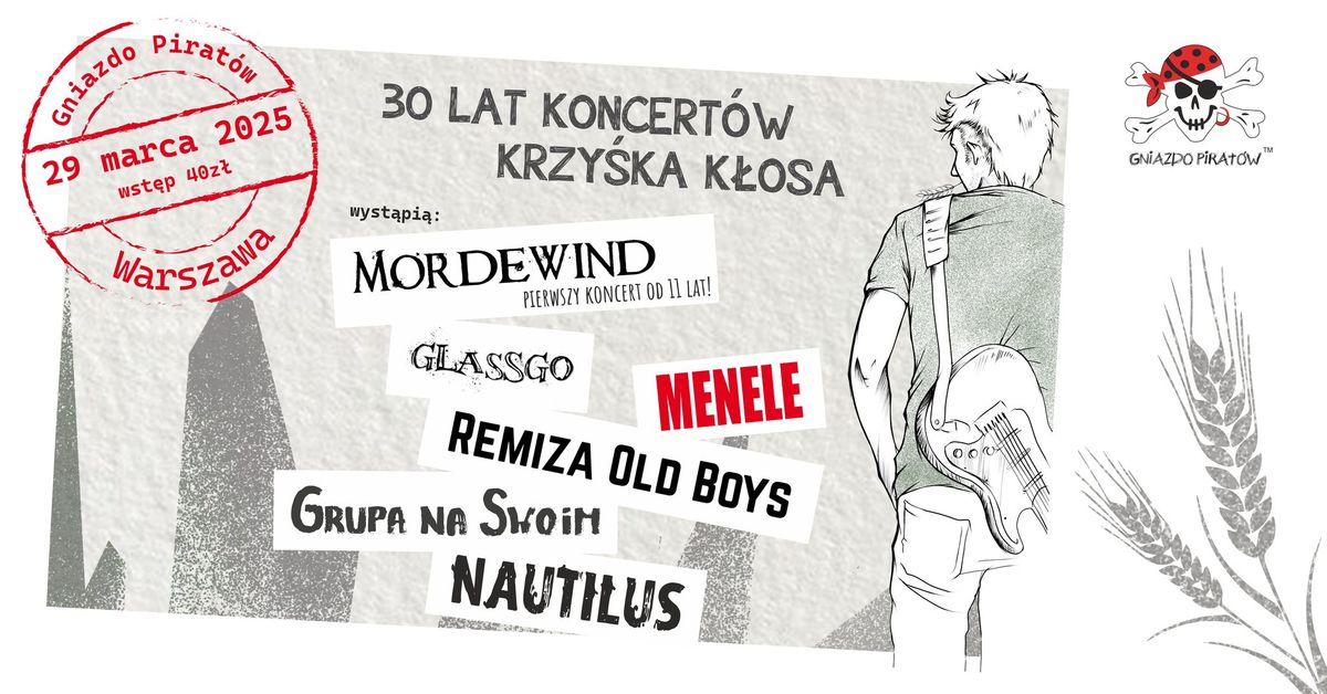 30 lat koncert\u00f3w Krzy\u015bka K\u0142osa - Warszawa, Gniazdo Pirat\u00f3w