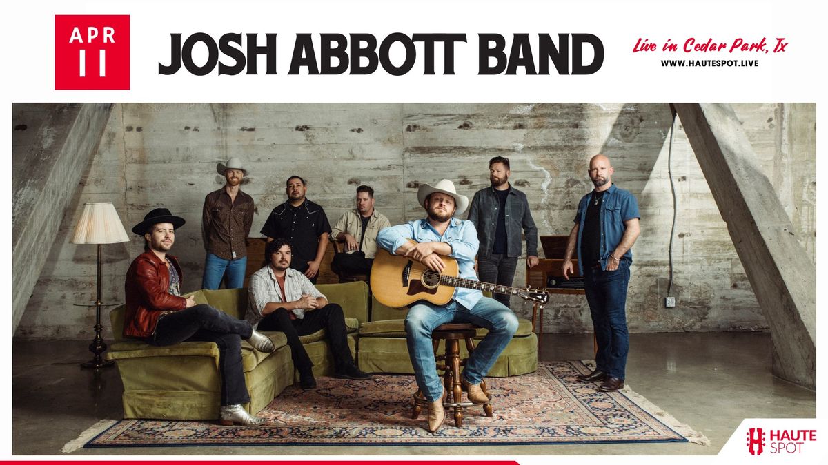 Josh Abbott Band at Haute Spot 