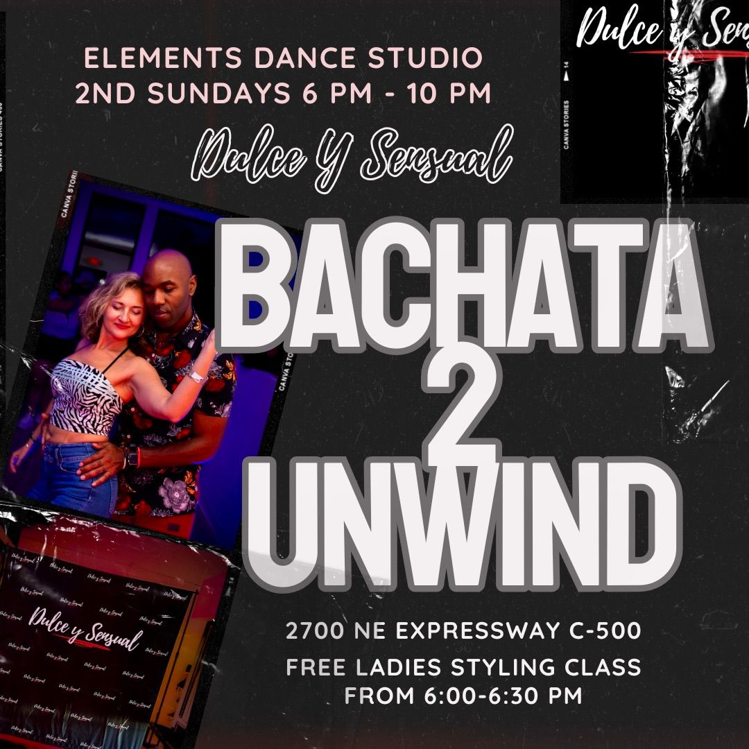 Bachata 2 Unwind