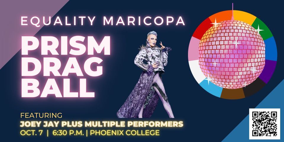 Equality Maricopa PRISM Drag Ball