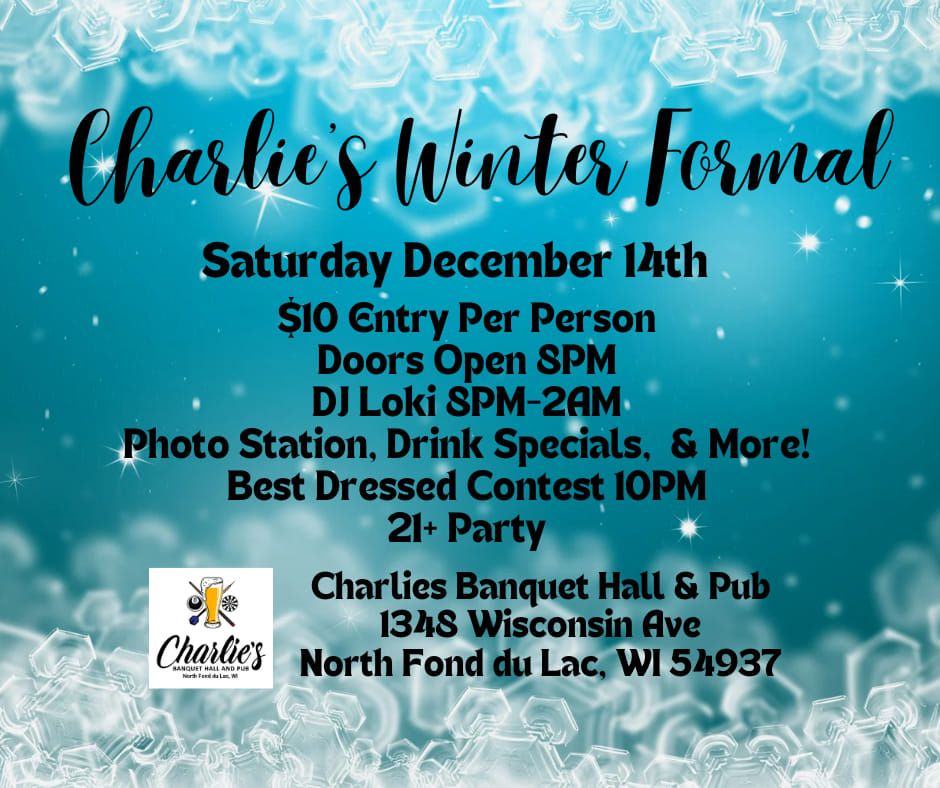 Charlie's Winter Formal \u2744\ufe0f\ud83d\udc83\ud83d\udd7a