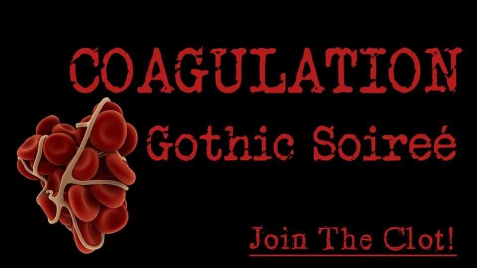 Coagulation- Gothic Soire\u00e9
