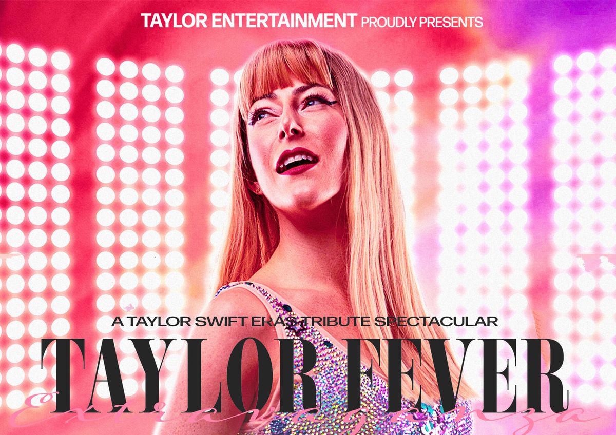 Taylor Fever