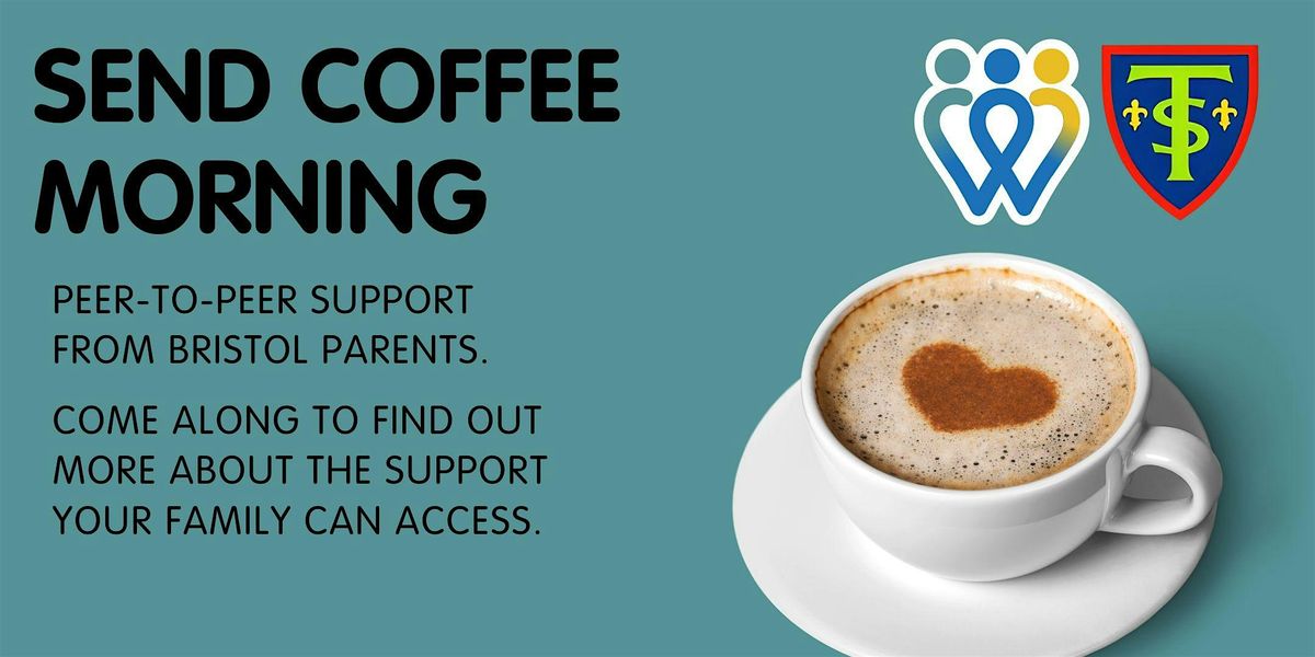 St. Teresa's Catholic Primary | SEND Coffee Morning | School Families Only