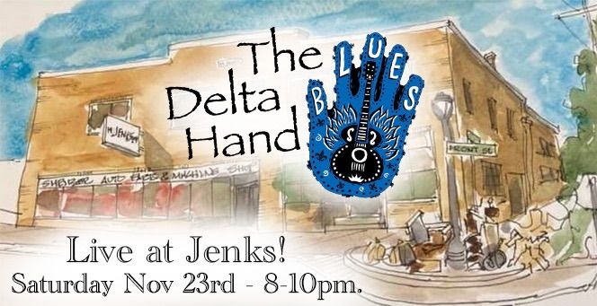 The Delta Hand Live @ Jenks