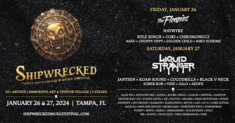 Shipwrecked Music Festival 2024 - Gasparilla Weekend - Tampa, FL