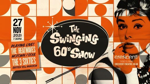 The Swinging 60's Show Birmingham