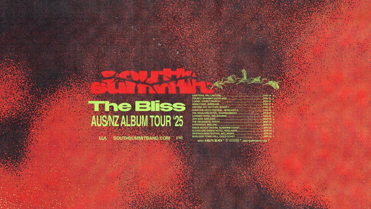 The Bliss AU\/NZ Album Tour