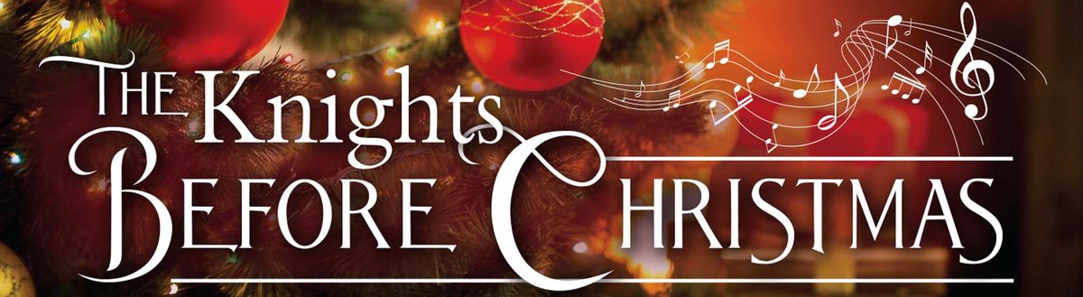 Christmas with The Knights On Broadway