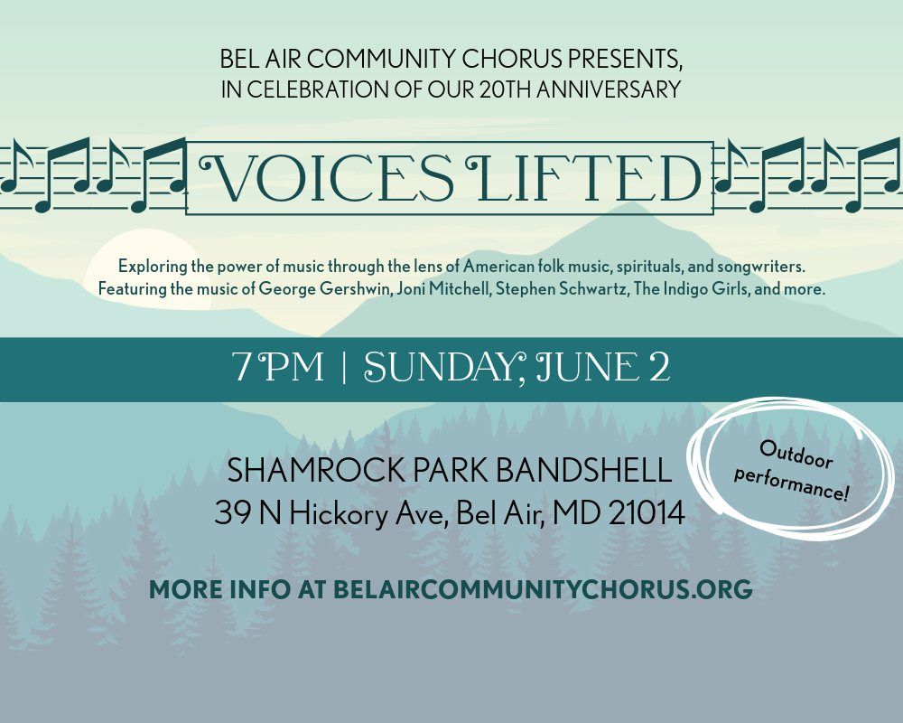 The Bel Air Community Chorus Presents: Voices Lifted (OUTDOOR CONCERT)