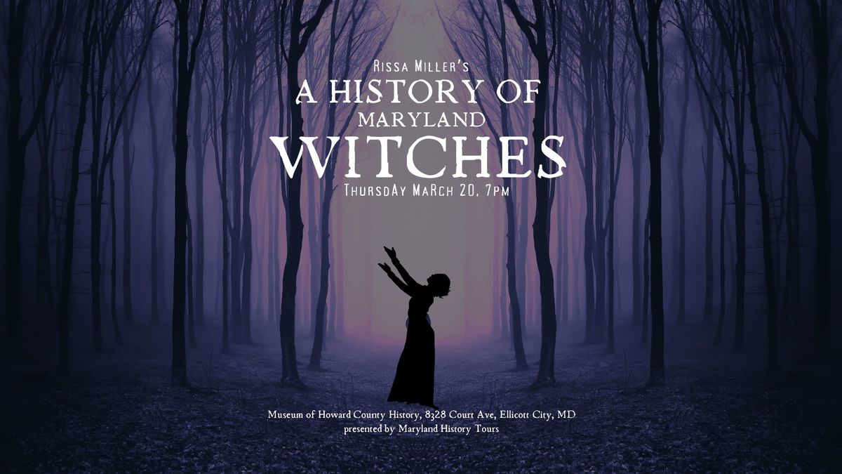 A History of Maryland Witches