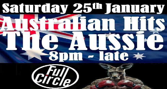 Full Circle Australian Hits at The Aussie!!!