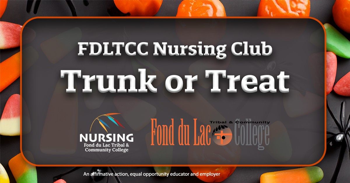 Trunk or Treat - FDLTCC Nursing Club