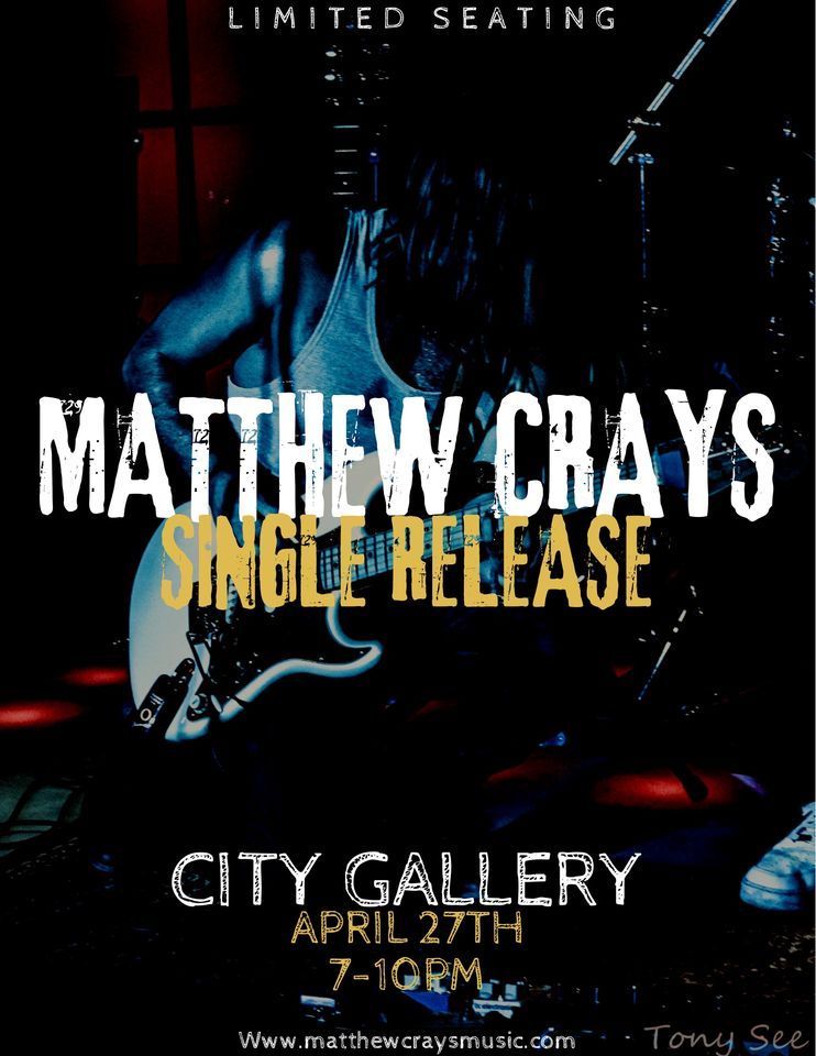 Matthew Crays- Single Release and Album Fundraiser Kickoff