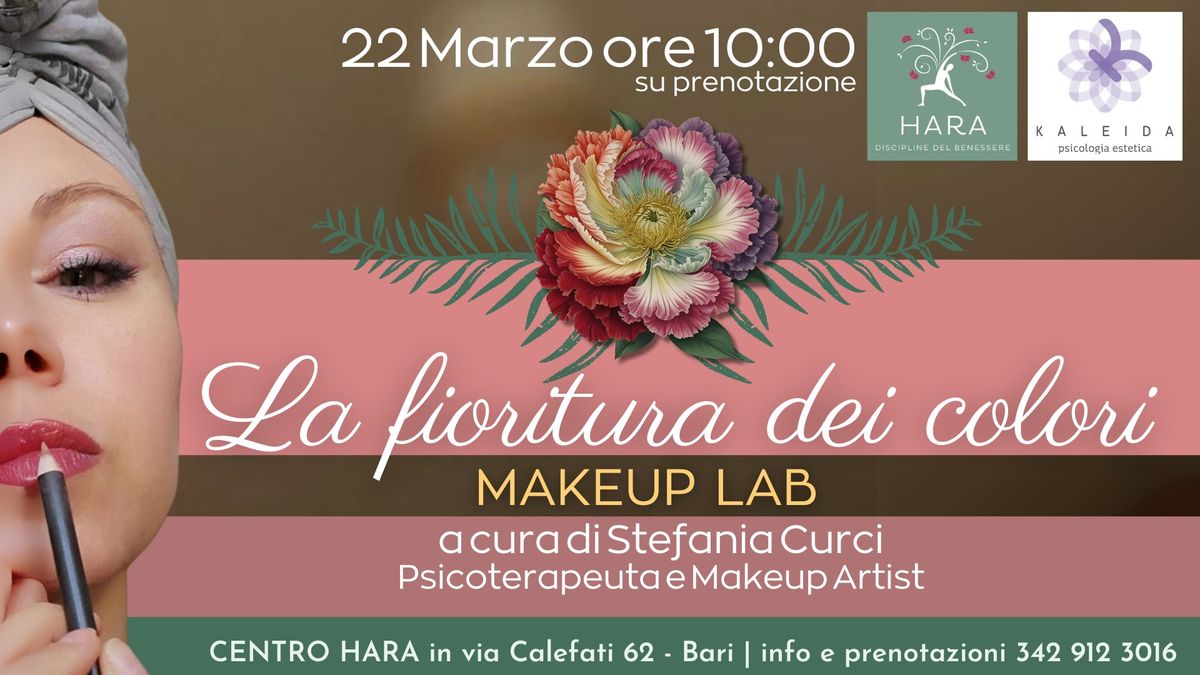 La fioritura dei colori \ud83c\udf38 | MAKEUP LAB con Stefania Curci