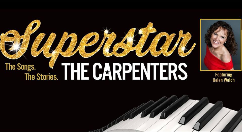 Superstar! The Songs. The Stories. The Carpenters