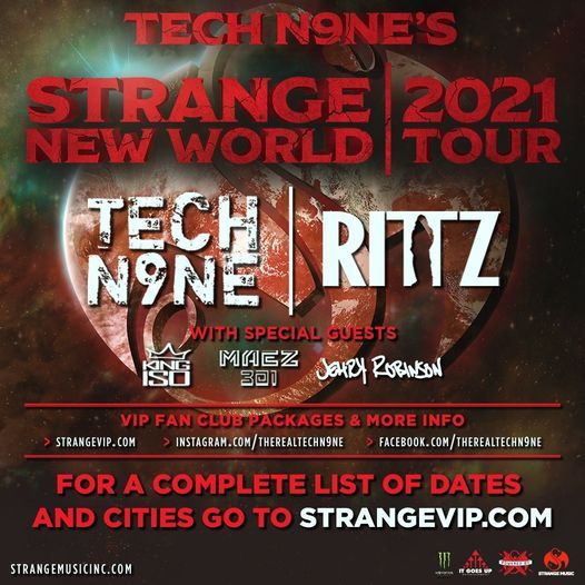 Tech N9ne - Strange New World Tour 2021