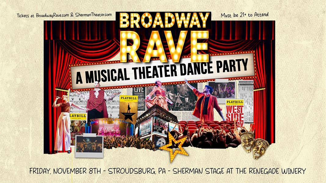 Broadway Rave