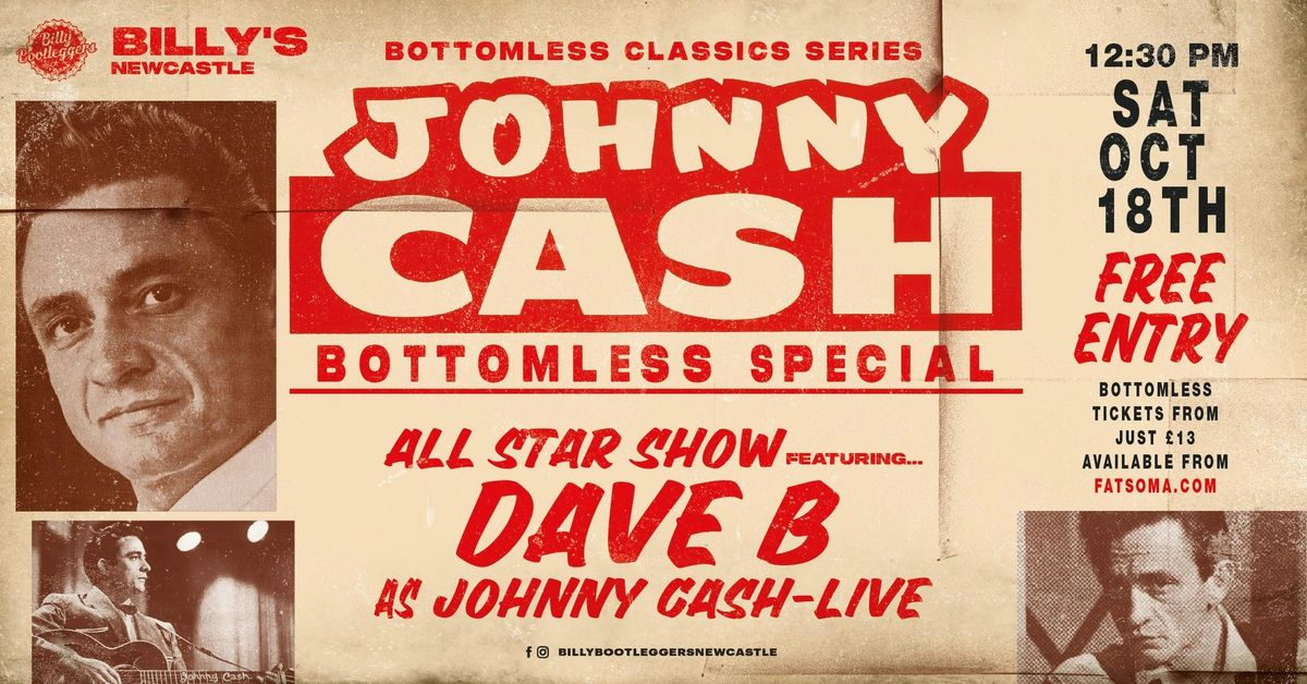 A Johnny Cash Bottomless Special - LIVE