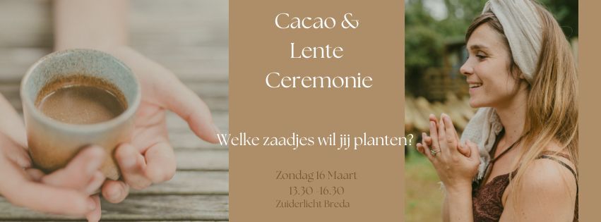 Cacao & Lente Ceremonie