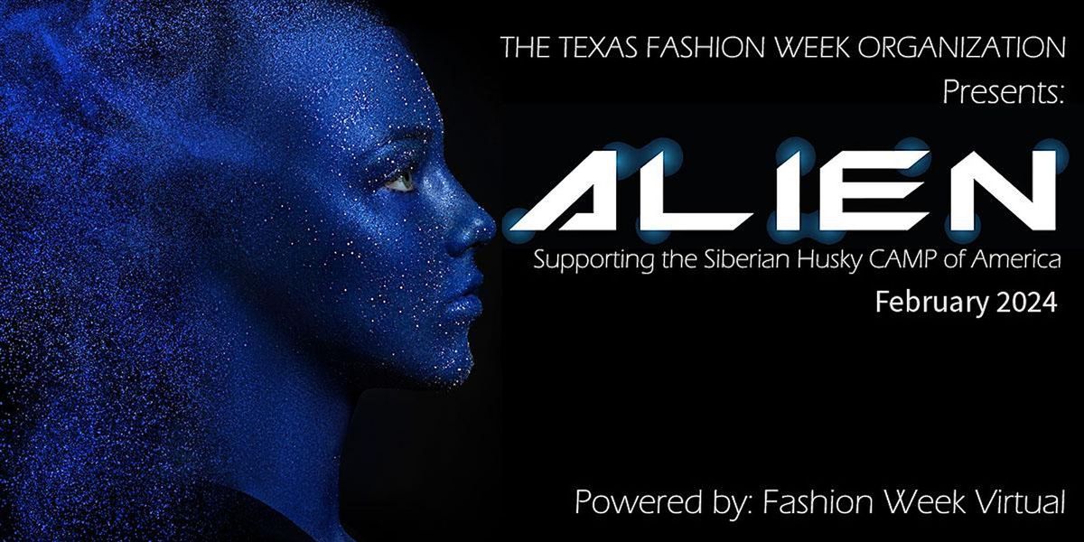NEW YORK FASHION WEEK Presents: ALIEN "Outer Limits"