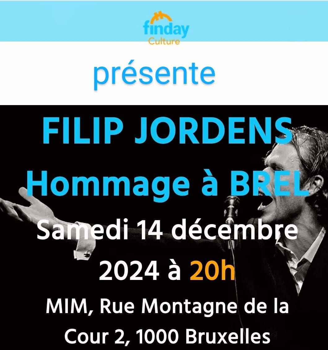 FILIP JORDENS & Quartet: Hommage \u00e0 Brel au MIM Bxl [Finday-Mim]