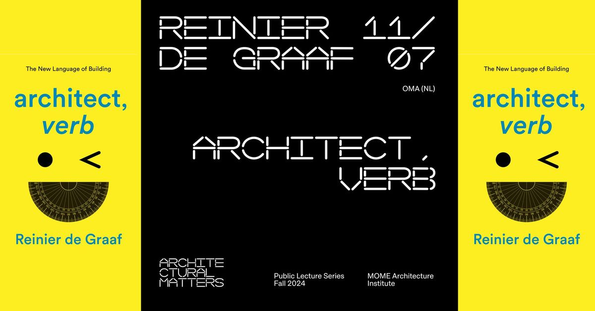 Architectural Matters \/\/ Reinier De Graaf