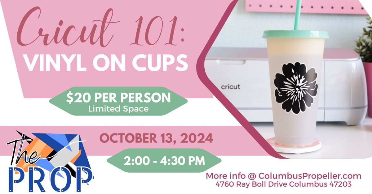 Cricut 101: Vinyl on Cups