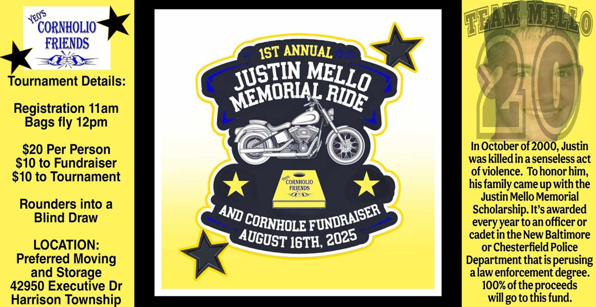 1st Annual Justin Mello Memorial Ride & Cornhole Tournament