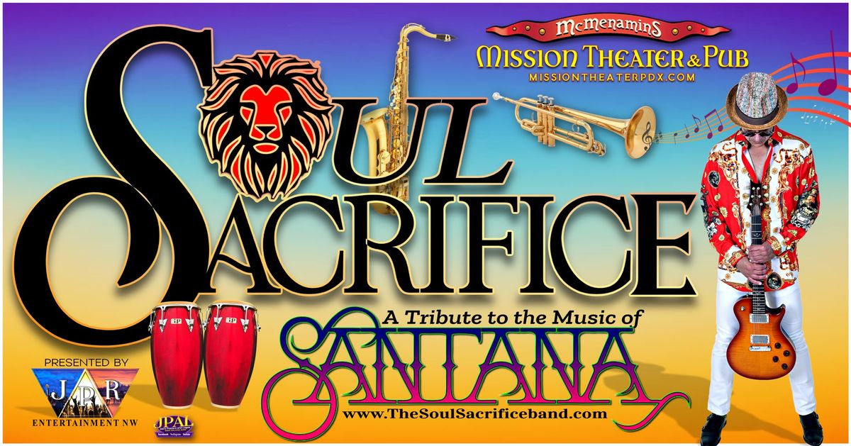 Soul Sacrifice - tribute to the music of Santana - at the Mission Theater