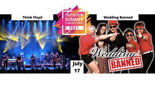 Think Floyd USA & Wedding Banned at Outdoor Summer Concert Series