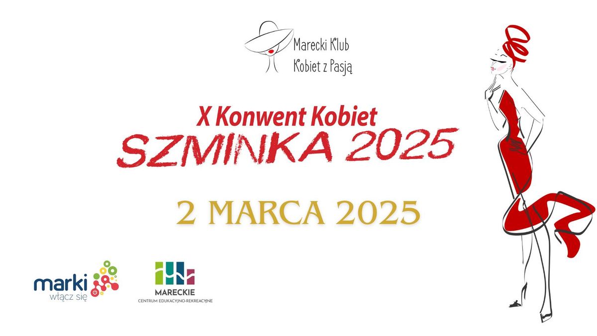 SZMINKA 2025 - X Konwent Kobiet w Markach