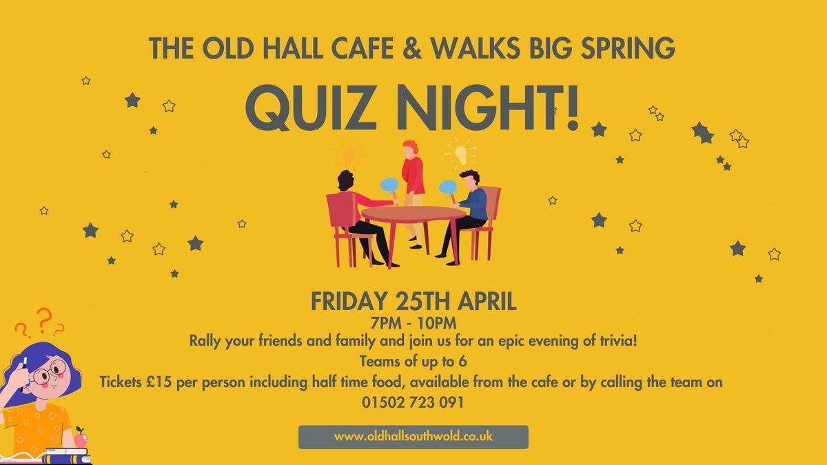 THE OLD HALL BIG SPRING QUIZ NIGHT!!!