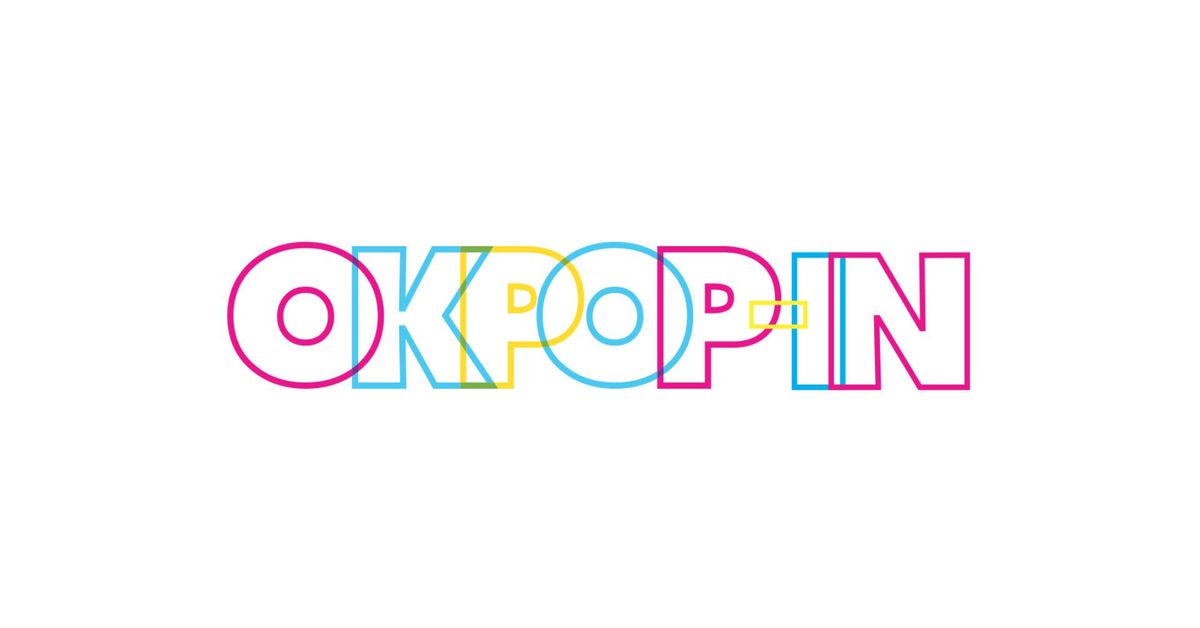 OKPOP-In: An Exclusive Sneak Peek at OKPOP!