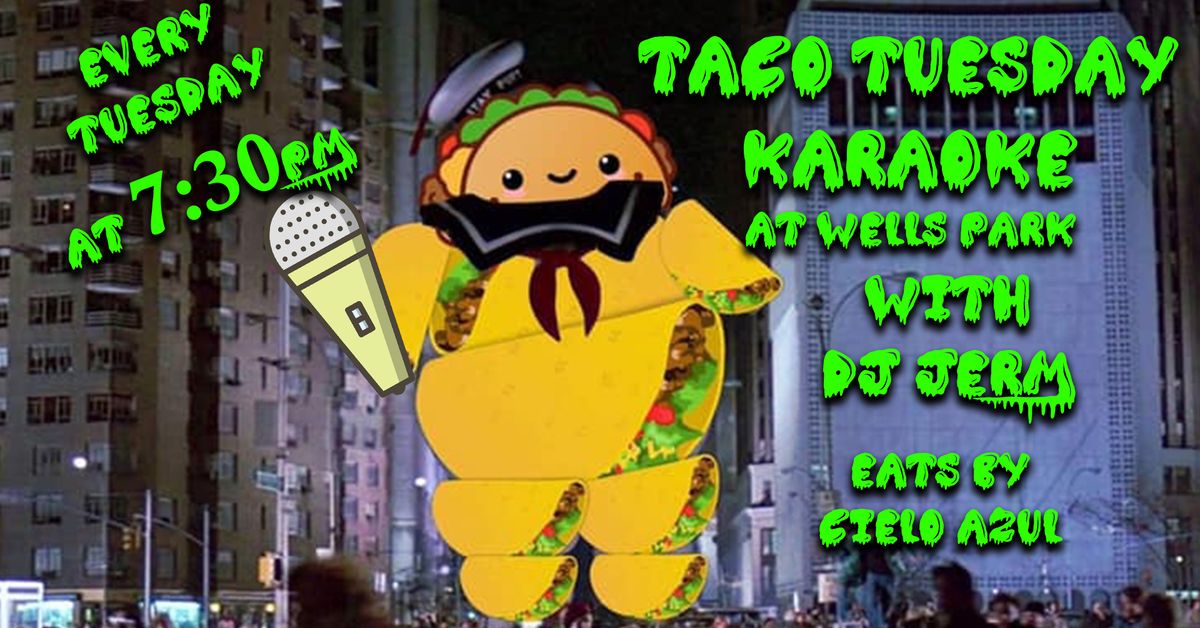 Taco Tuesday Karaoke