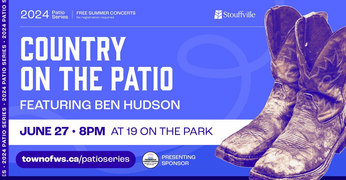 Country on the Patio featuring Ben Hudson