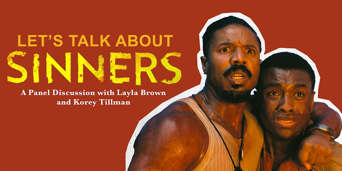 Let's Talk About Sinners