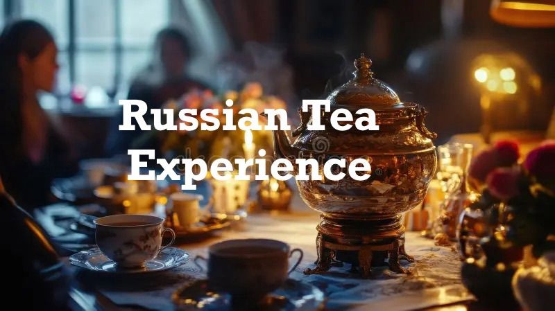 Russian Tea Experience at Mystjc Sugar Bakery