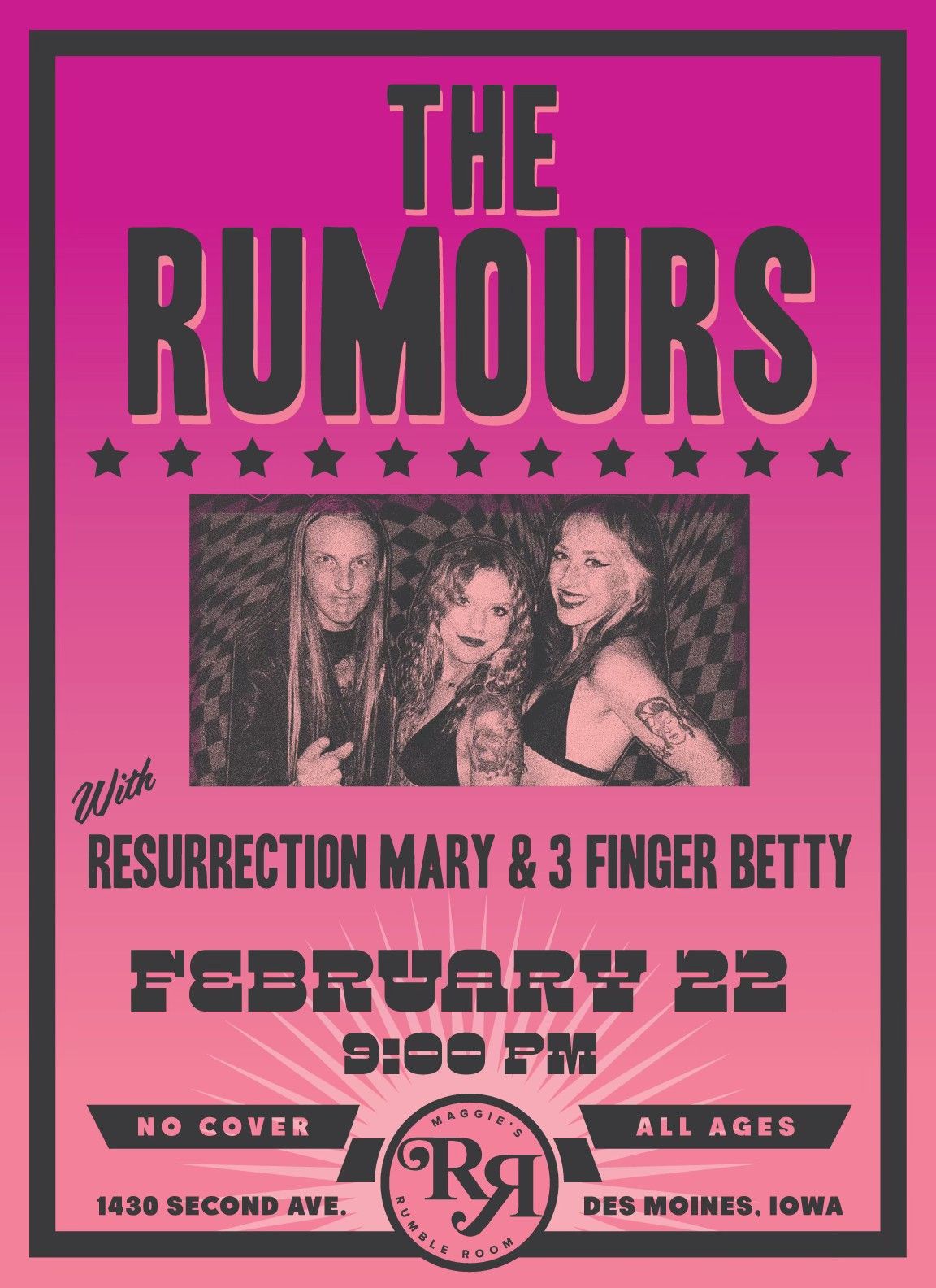 THE RUMOURS w\/ Resurrection Mary & 3 Finger Betty