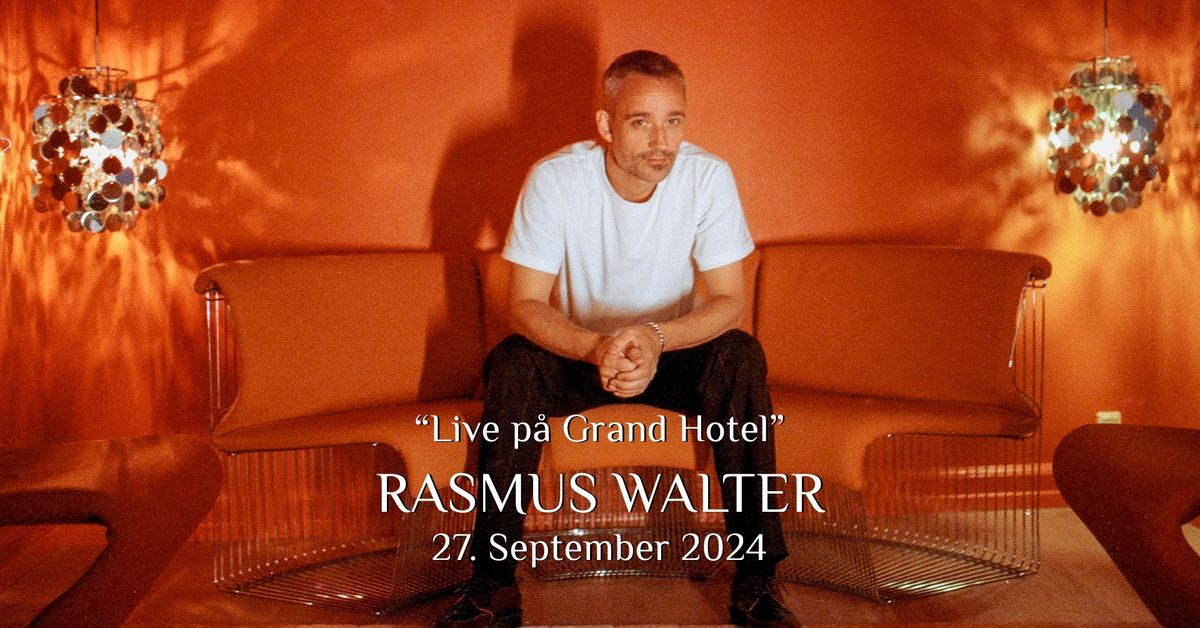 Rasmus Walter - Dinnershow