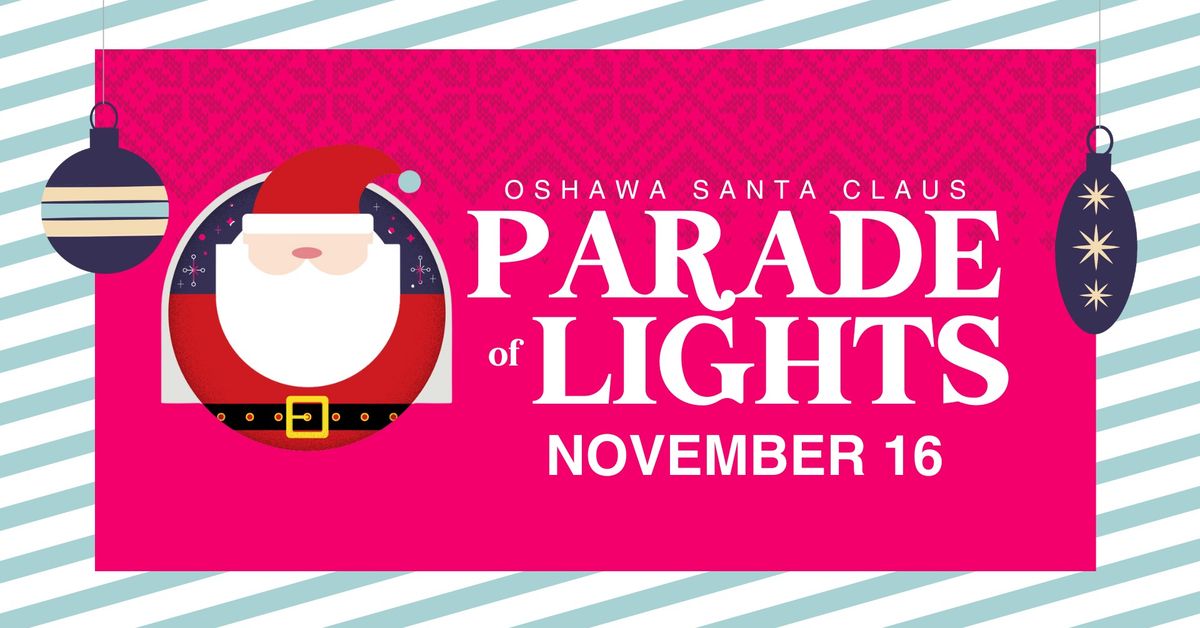 Oshawa Santa Claus Parade of Lights