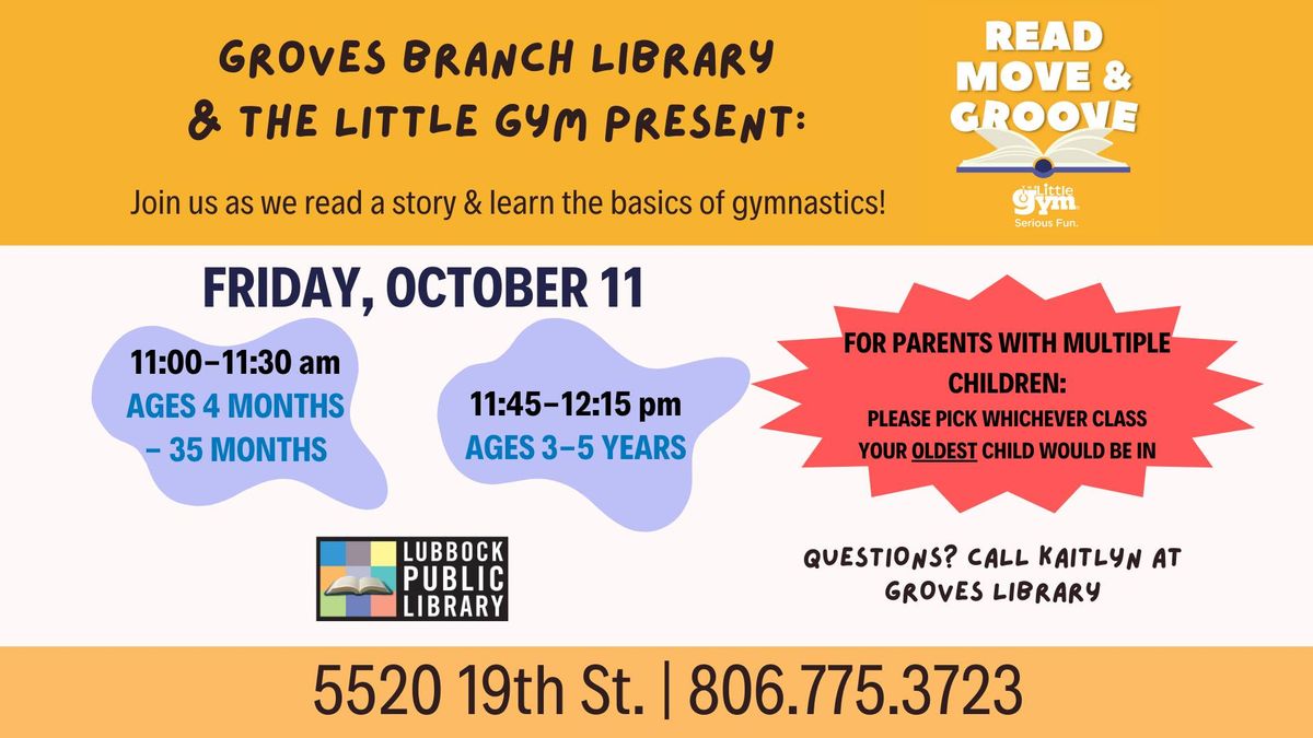 Read, Move, and Groove with The Little Gym at Groves Branch Library