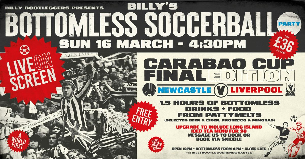 BOTTOMLESS SOCCERBALL - CARABAO CUP FINAL - LIVE